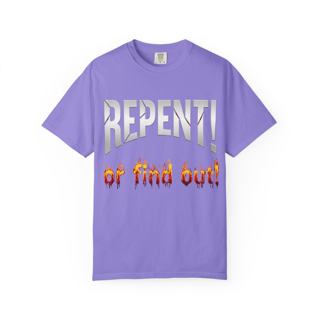 Repent or Find Out — Faith Streetwear Tee
