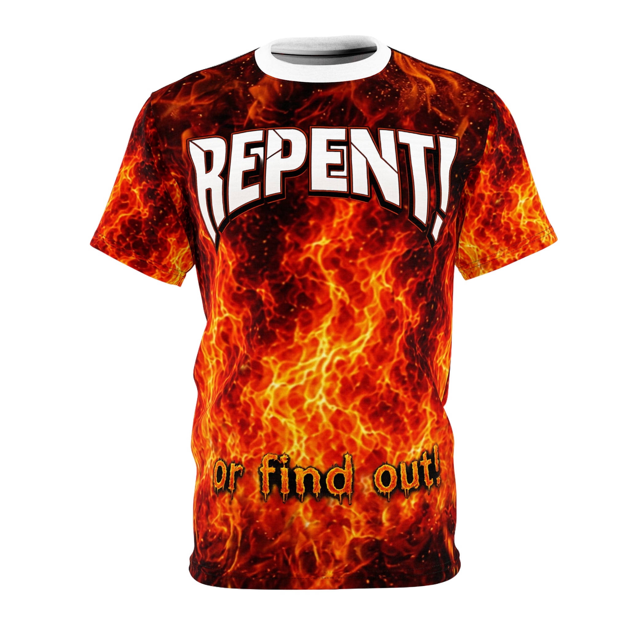 Repent! Flame Graphic Tee — "Repent or Find Out" All-Over Print